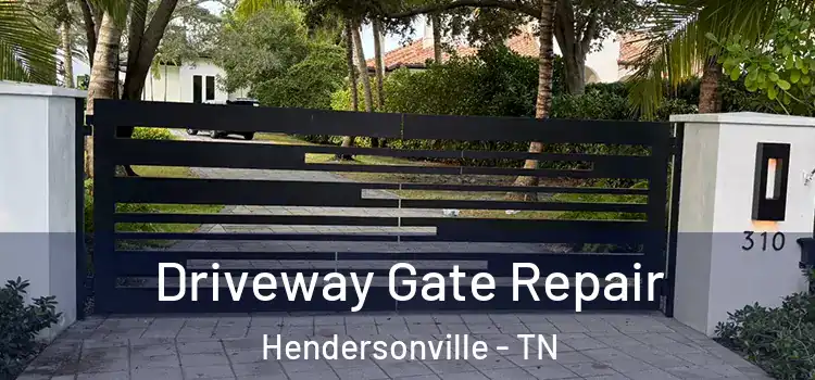 Driveway Gate Repair Hendersonville - TN
