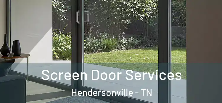 Screen Door Services Hendersonville - TN